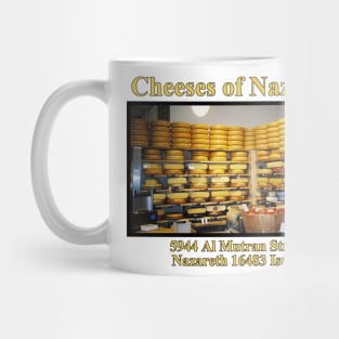 Cheeses of Nazareth Mug